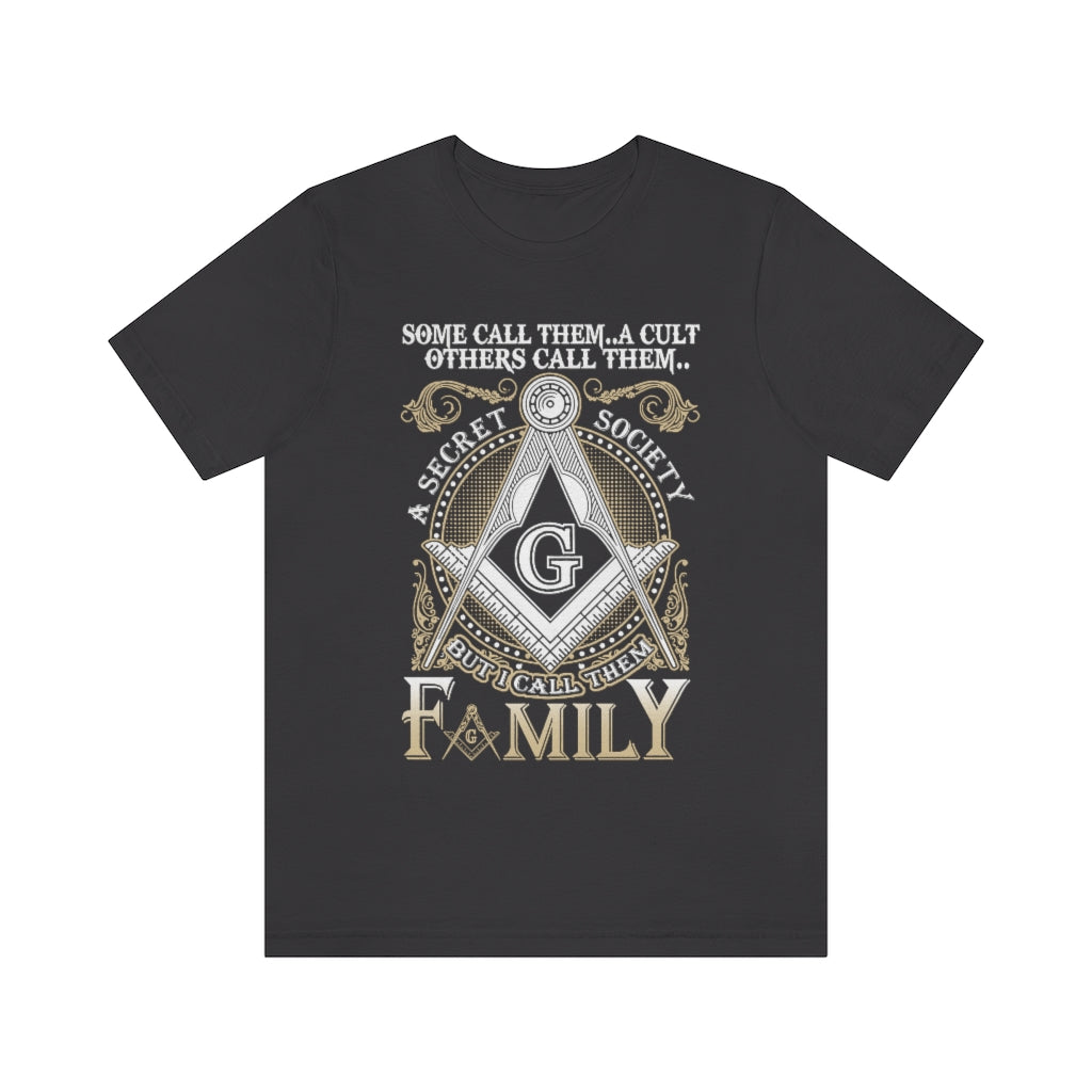Masonic T-Shirt - I Call Them Family - Bricks Masons