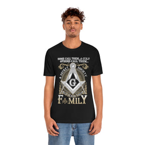 Masonic T-Shirt - I Call Them Family - Bricks Masons